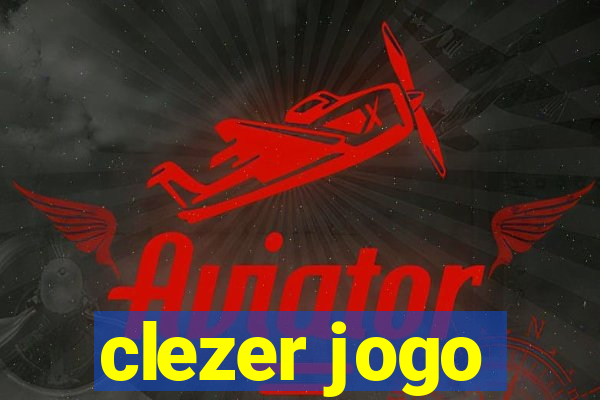 clezer jogo